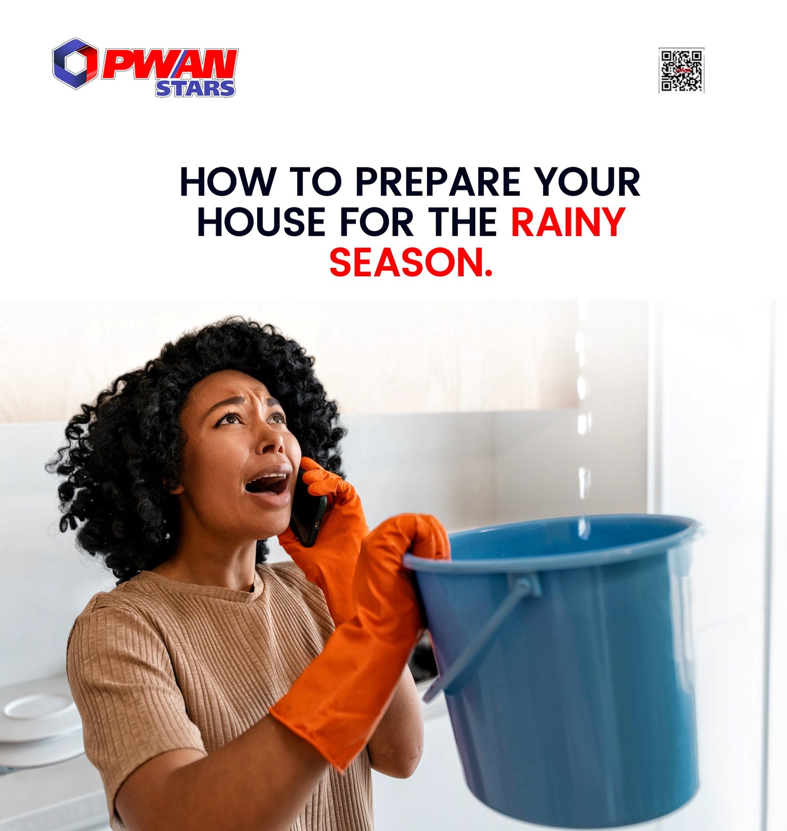 PREPARE YOUR HOUSE FOR RAINY SEASON