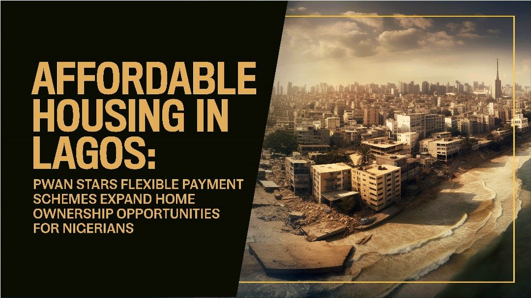 AFFORDABLE HOUSING IN LAGOS